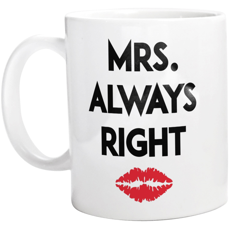 Mrs Always Right - Kubek Biały