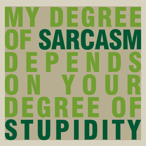 My Degree Of Sarcasm - Torba Na Zakupy Natural
