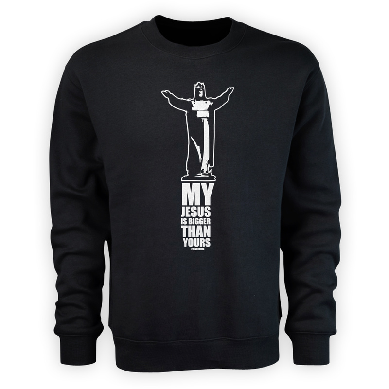 My Jesus Is Bigger Than Yours - Męska Bluza Czarna