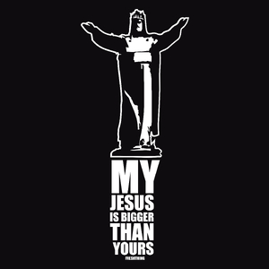 My Jesus Is Bigger Than Yours - Męska Koszulka Czarna