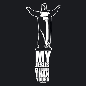 My Jesus Is Bigger Than Yours - Damska Koszulka Czarna
