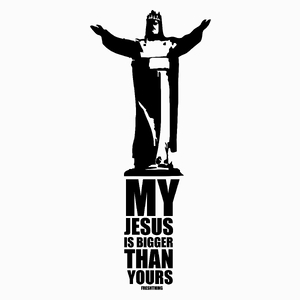 My Jesus Is Bigger Than Yours - Poduszka Biała