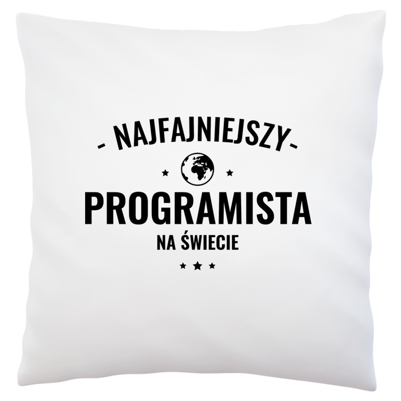 Najfajniejszy Programista Na Świecie - Poduszka Biała