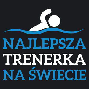 Najlepsza Trenerka Na Świecie - Pływanie - Damska Koszulka Czarna