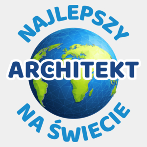 Najlepszy Architekt Na Świecie - Męska Koszulka Biała