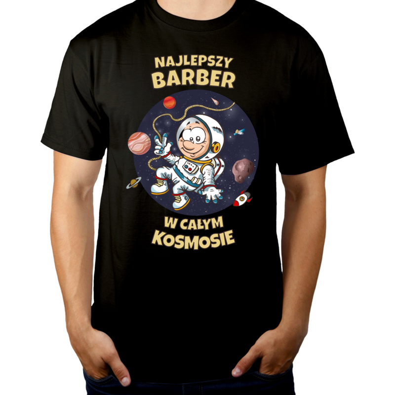 Najlepszy Barber W Całym Kosmosie - Męska Koszulka Czarna