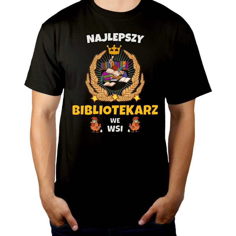 Najlepszy Bibliotekarz We Wsi - Męska Koszulka Czarna