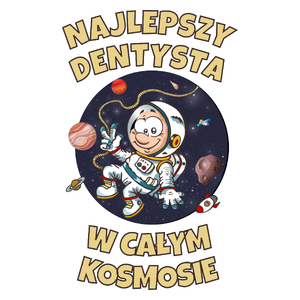 Najlepszy Dentysta W Całym Kosmosie - Kubek Biały