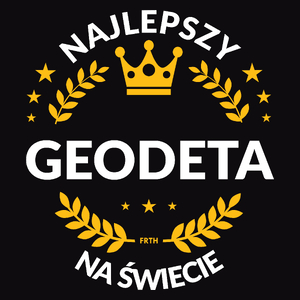 Najlepszy Geodeta Na Świecie - Męska Bluza z kapturem Czarna