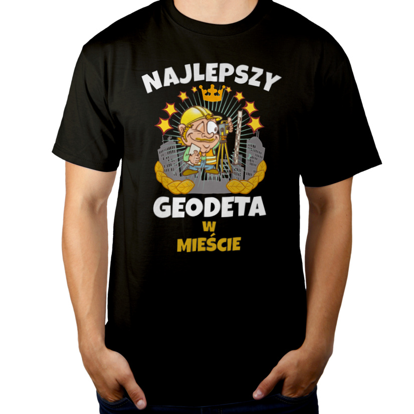 Najlepszy Geodeta W Mieście - Męska Koszulka Czarna