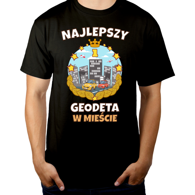 Najlepszy Geodeta W Mieście - Męska Koszulka Czarna