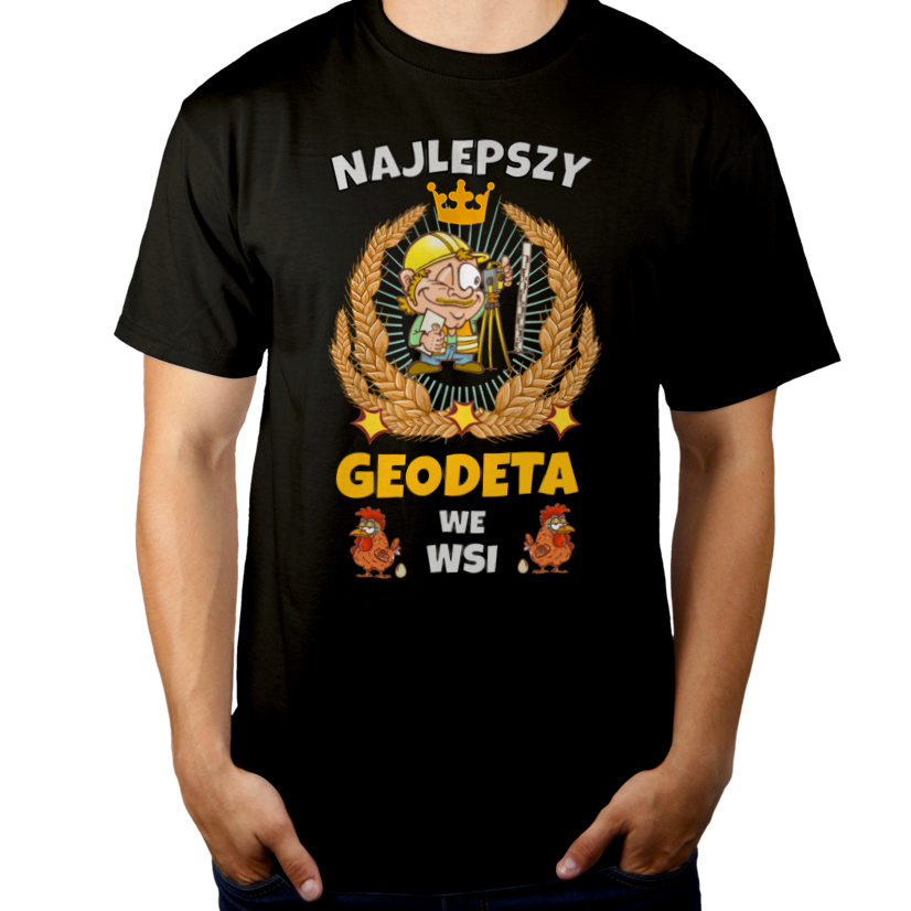 Najlepszy Geodeta We Wsi - Męska Koszulka Czarna