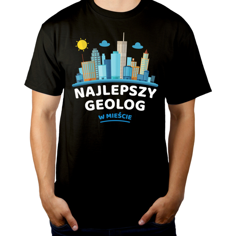Najlepszy Geolog W Mieście - Męska Koszulka Czarna