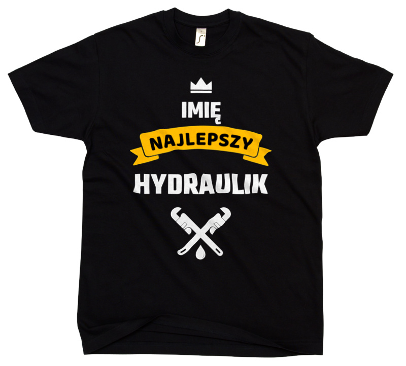 Najlepszy Hydraulik - Twoje Imię - Męska Koszulka Czarna