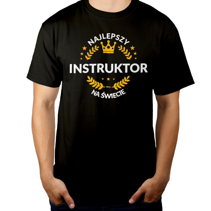 Najlepszy Instruktor Na Świecie - Męska Koszulka Czarna