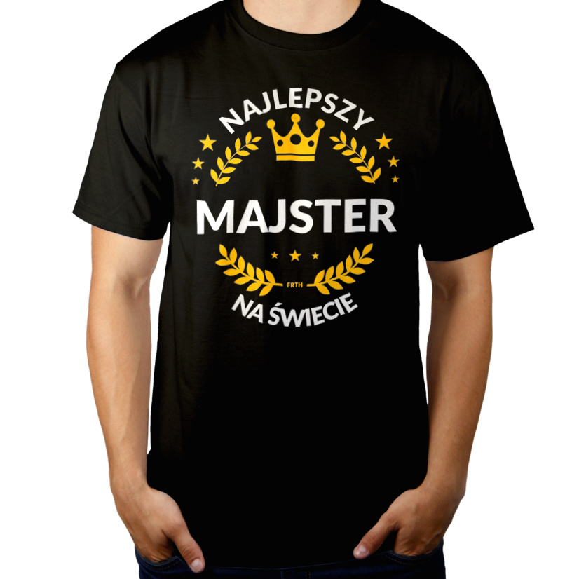 Najlepszy Majster Na Świecie - Męska Koszulka Czarna