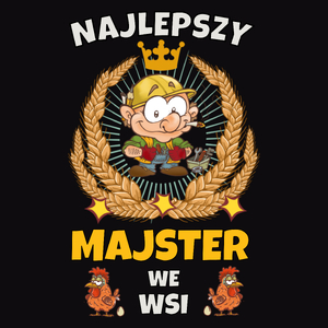 Najlepszy Majster We Wsi - Męska Bluza Czarna