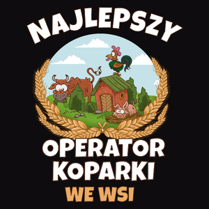 Najlepszy Operator Koparki We Wsi - Męska Bluza z kapturem Czarna