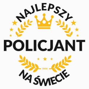 Najlepszy Policjant Na Świecie - Poduszka Biała