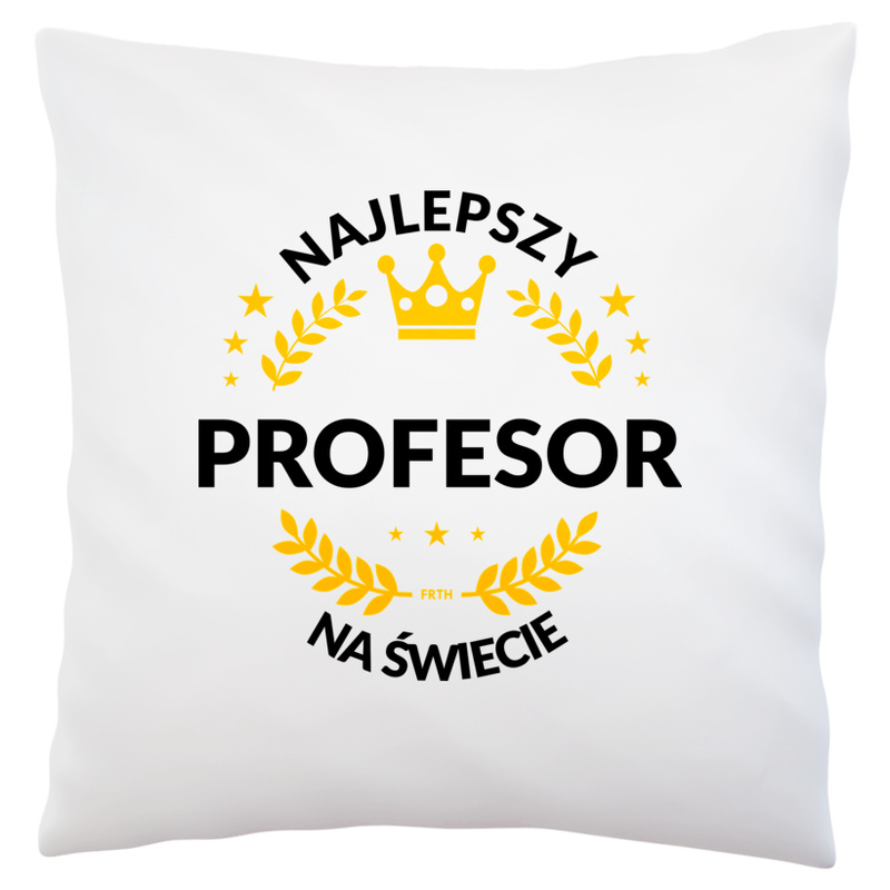 Najlepszy Profesor Na Świecie - Poduszka Biała