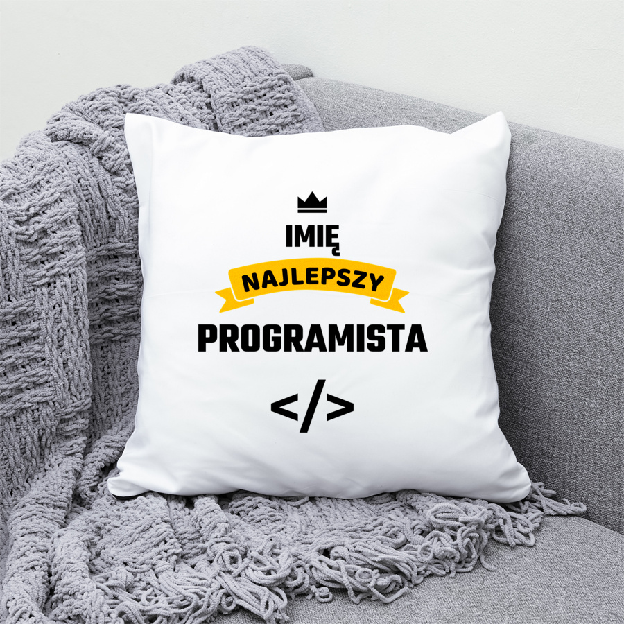 Najlepszy Programista - Twoje Imię - Poduszka Biała