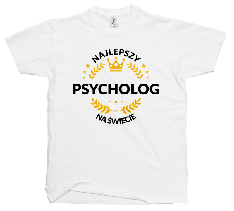 Najlepszy Psycholog Na Świecie - Męska Koszulka Biała