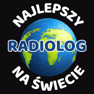 Najlepszy Radiolog Na Świecie - Męska Koszulka Czarna