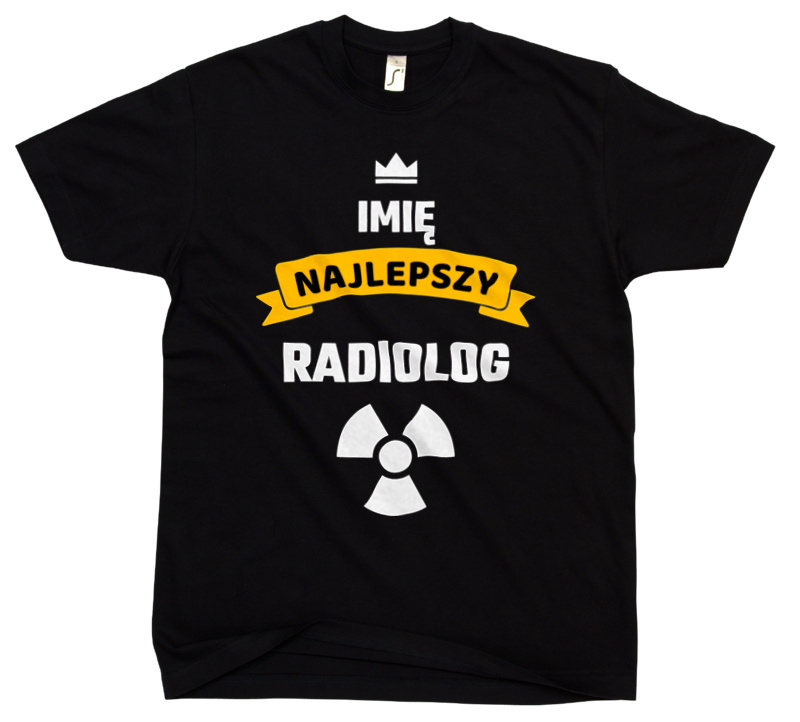 Najlepszy Radiolog - Twoje Imię - Męska Koszulka Czarna