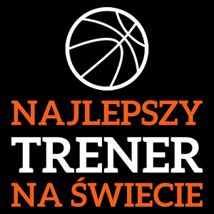 Najlepszy Trener Koszykówki Na Świecie - Torba Na Zakupy Czarna