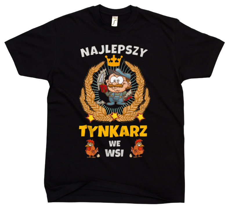 Najlepszy Tynkarz We Wsi - Męska Koszulka Czarna