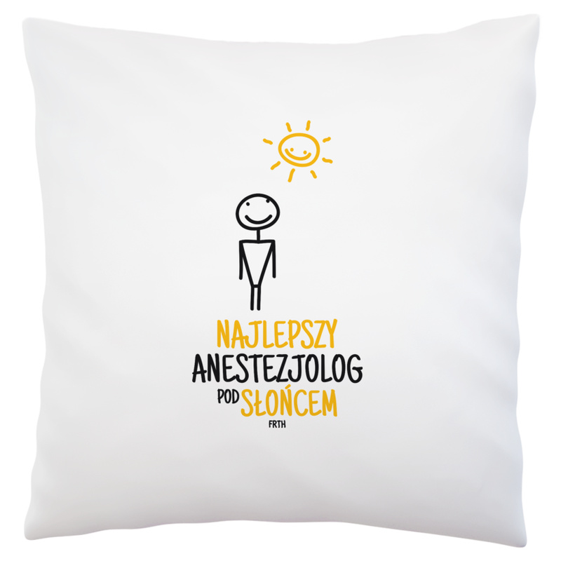Najlepszy anestezjolog pod słońcem - Poduszka Biała