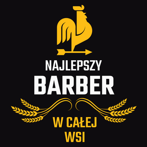 Najlepszy barber w całej wsi - Męska Koszulka Czarna