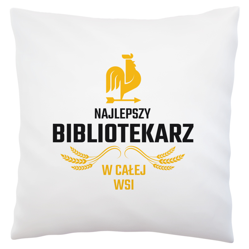 Najlepszy bibliotekarz w całej wsi - Poduszka Biała