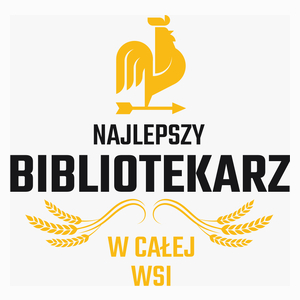 Najlepszy bibliotekarz w całej wsi - Poduszka Biała
