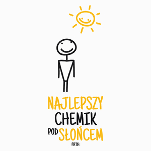 Najlepszy chemik pod słońcem - Poduszka Biała