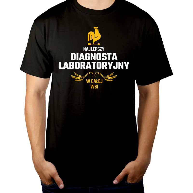 Najlepszy diagnosta laboratoryjny w całej wsi - Męska Koszulka Czarna