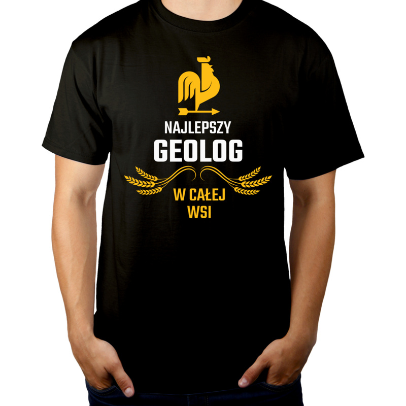 Najlepszy geolog w całej wsi - Męska Koszulka Czarna
