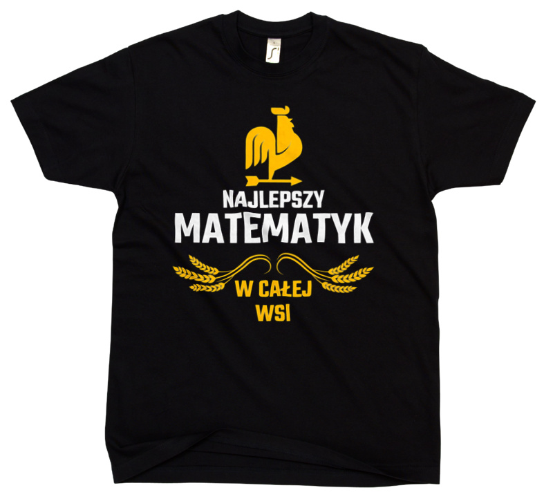 Najlepszy matematyk w całej wsi - Męska Koszulka Czarna