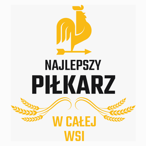 Najlepszy piłkarz w całej wsi - Poduszka Biała