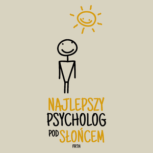 Najlepszy psycholog pod słońcem - Torba Na Zakupy Natural