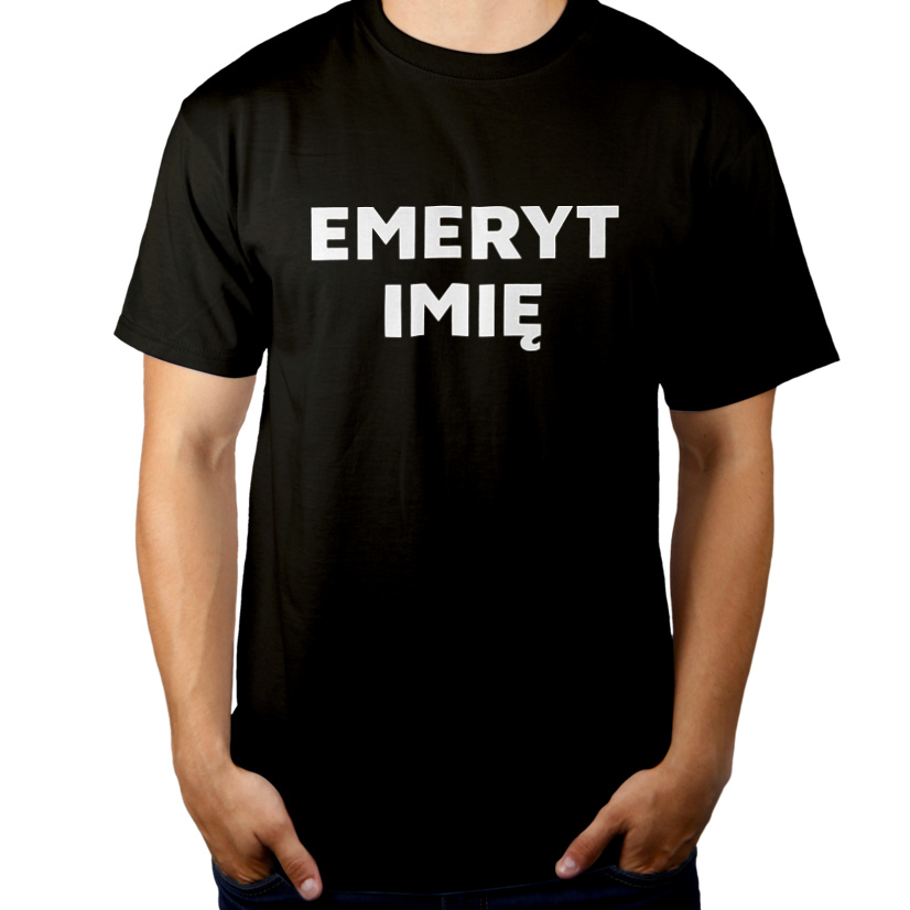 Napis Emeryt - Męska Koszulka Czarna