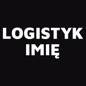 Napis Logistyk - Męska Bluza Czarna