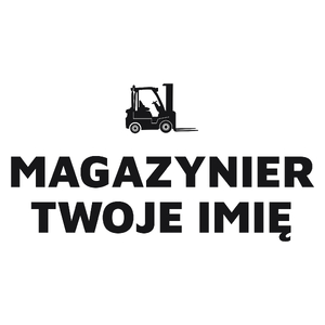 Napis Magazynier - Kubek Biały