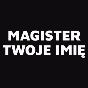 Napis Magister - Męska Koszulka Czarna