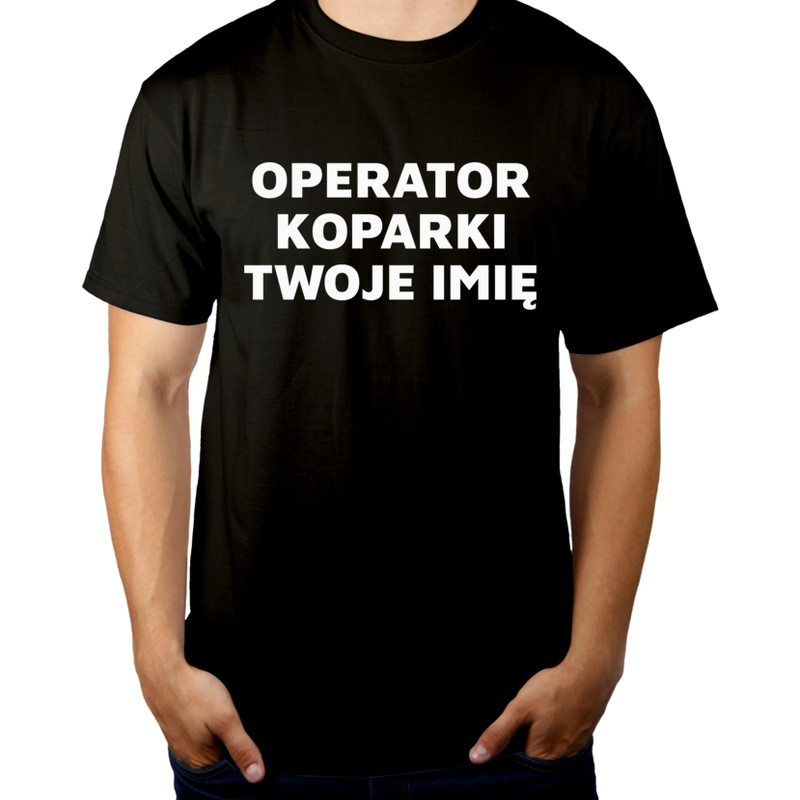 Napis Operator Koparki - Męska Koszulka Czarna