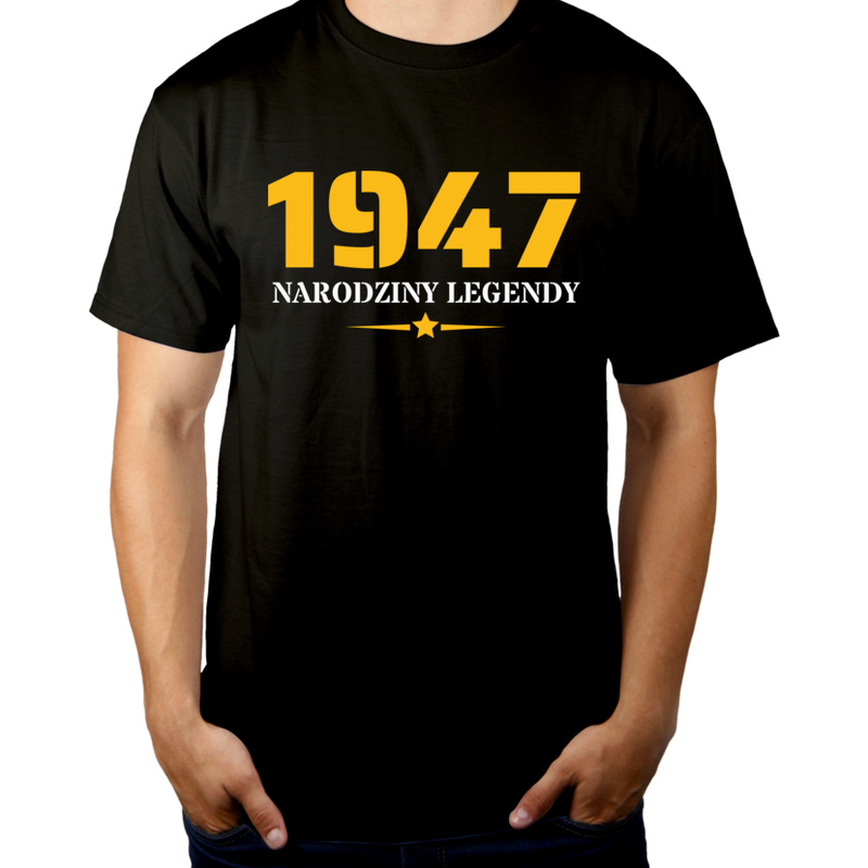 Narodziny Legendy 1947 Rok 75 lat - Męska Koszulka Czarna