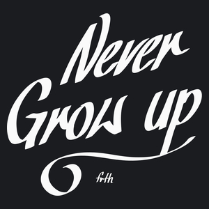 Never Grow Up - Damska Koszulka Czarna
