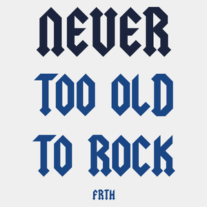Never Too Old To Rock - Męska Koszulka Biała