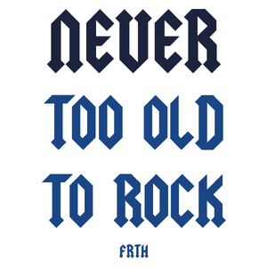Never Too Old To Rock - Kubek Biały