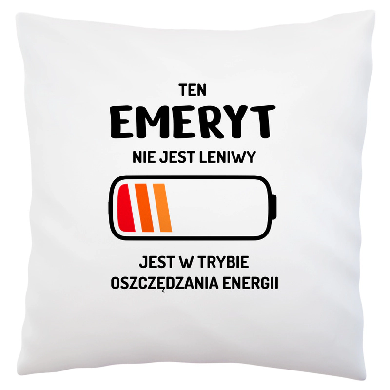 Nie Leniwy Emeryt - Poduszka Biała